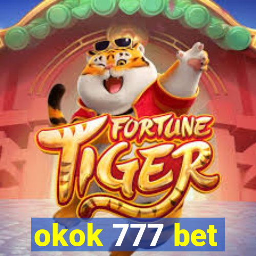okok 777 bet